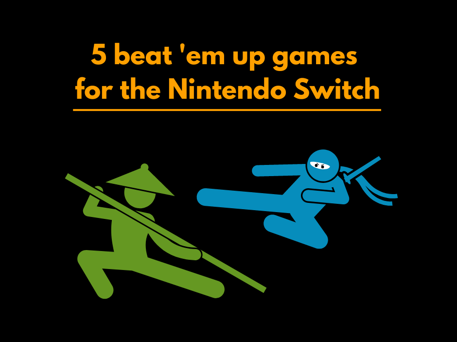WHACK!!💥 Here are 5 beat 'em up games worth checking out on the Nintendo Switch