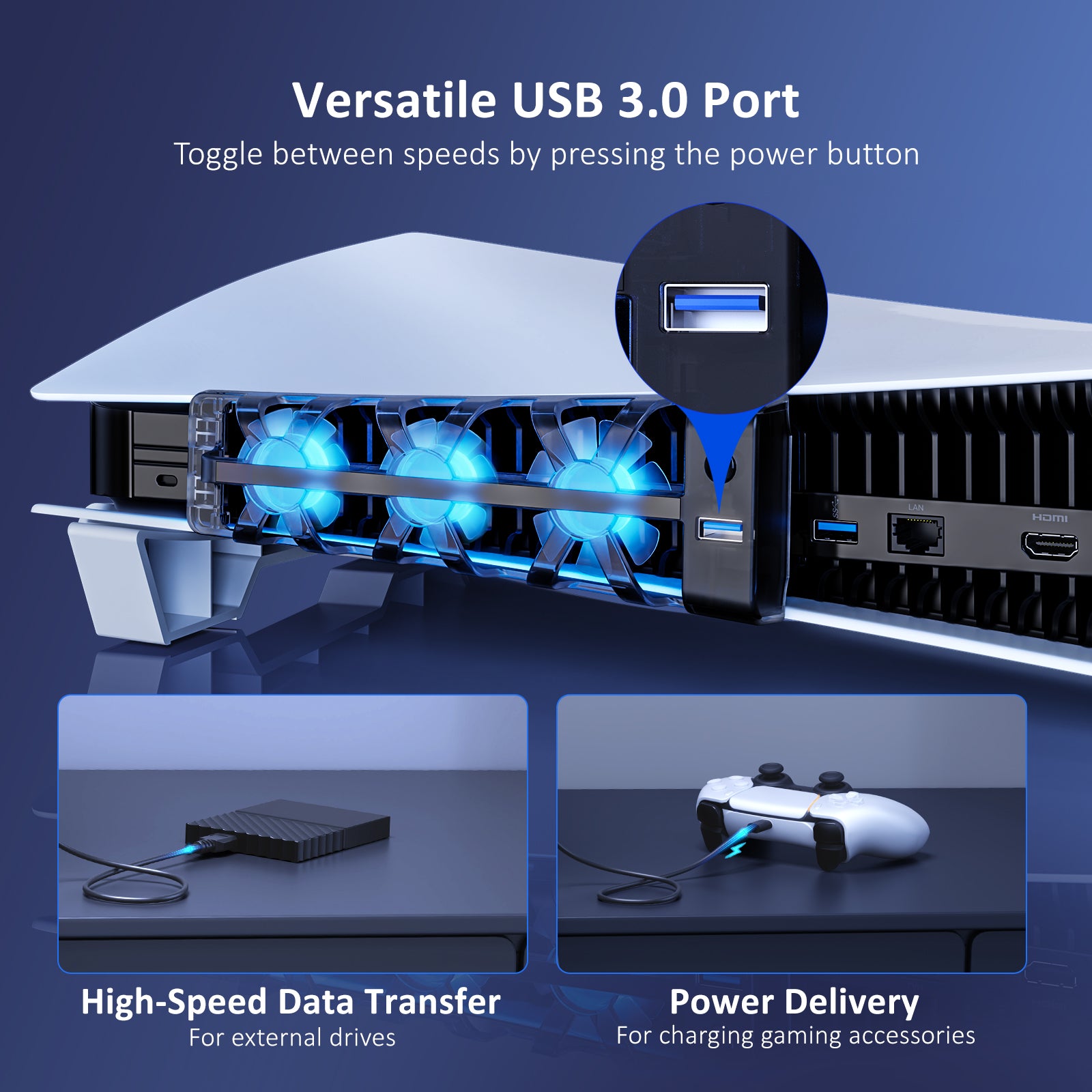The USB 3.0 Port can transfer data for external drives and deliver power to the game controller.