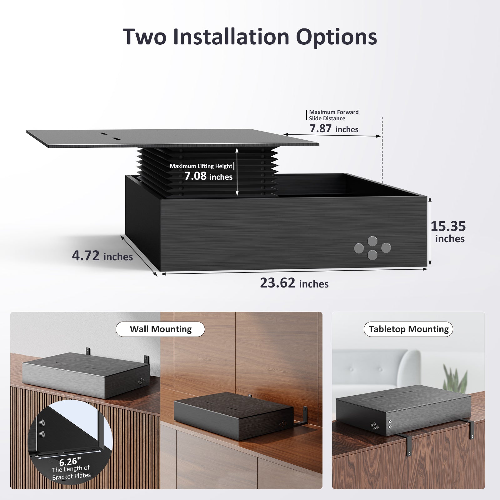 The AS400 lifting slider tray has two installation options. It can be fixed on a cabinet or mounted on a wall. It has a maximum extension of 12.99'' forward.