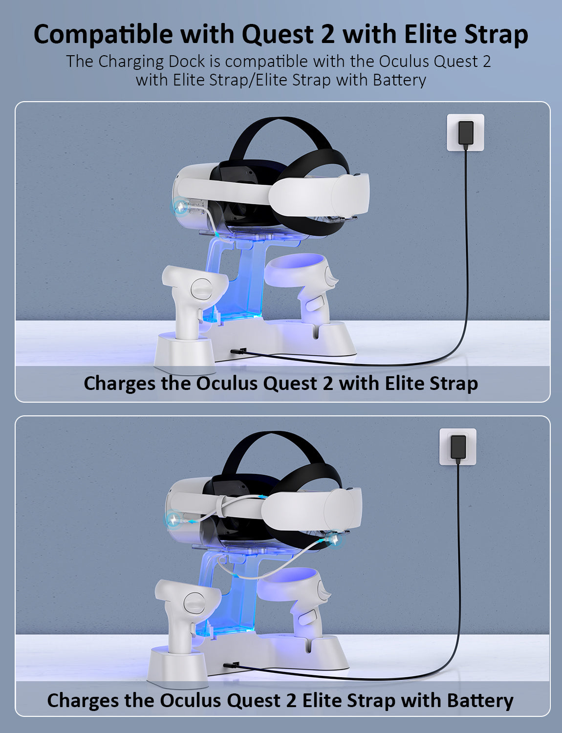 The charging dock charges Quest 2 with Elite strap and Elite strap with battery. 
