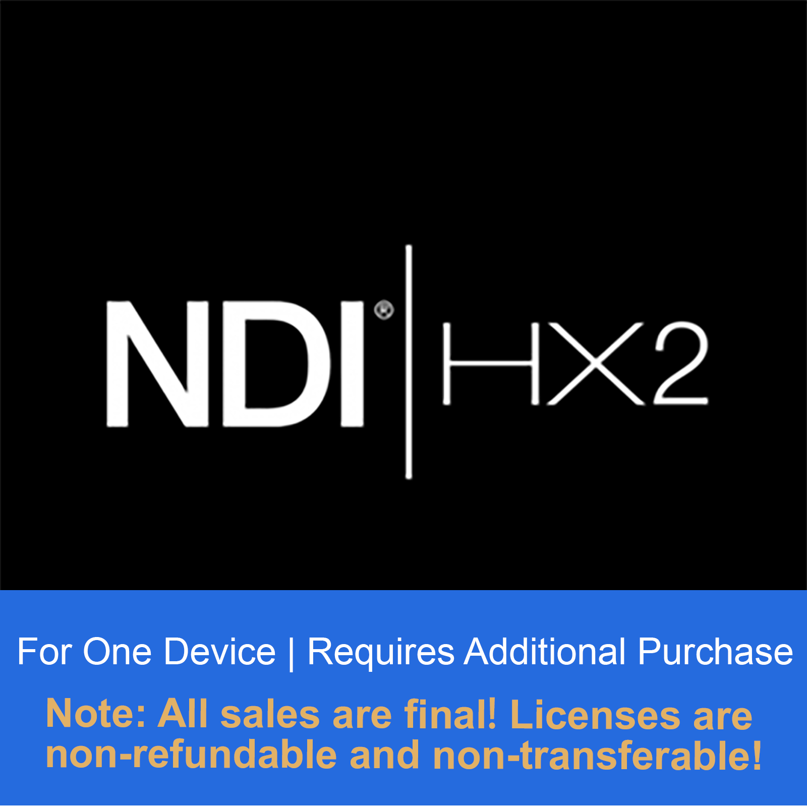 NDI License Key requires separate purchase