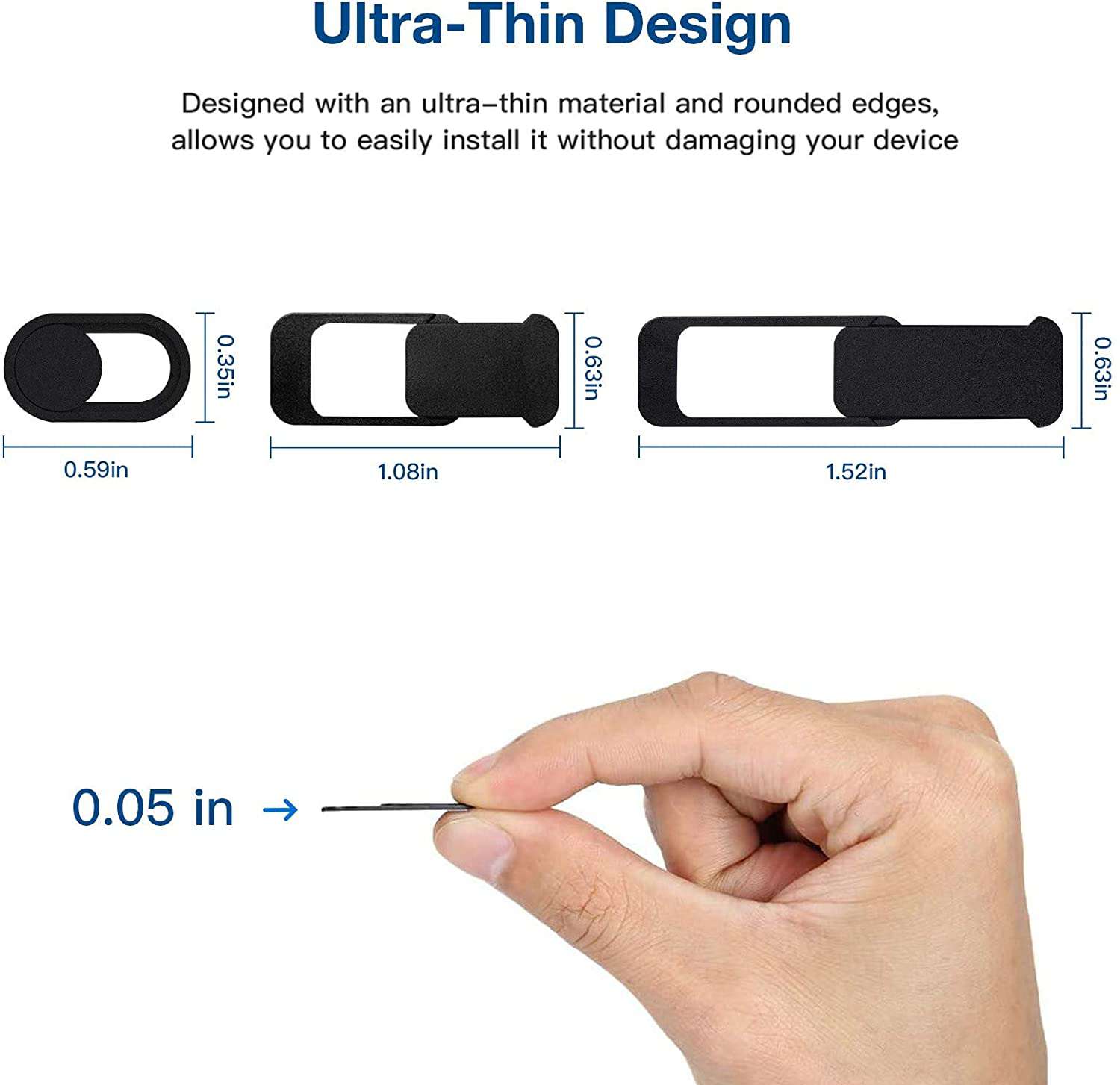 Ultra-thin privacy covers: Arc-shaped 0.59''¡Á0.35''; Short rectangle 1.08''¡Á0.63''; Long rectangle 1.53''¡Á0.63