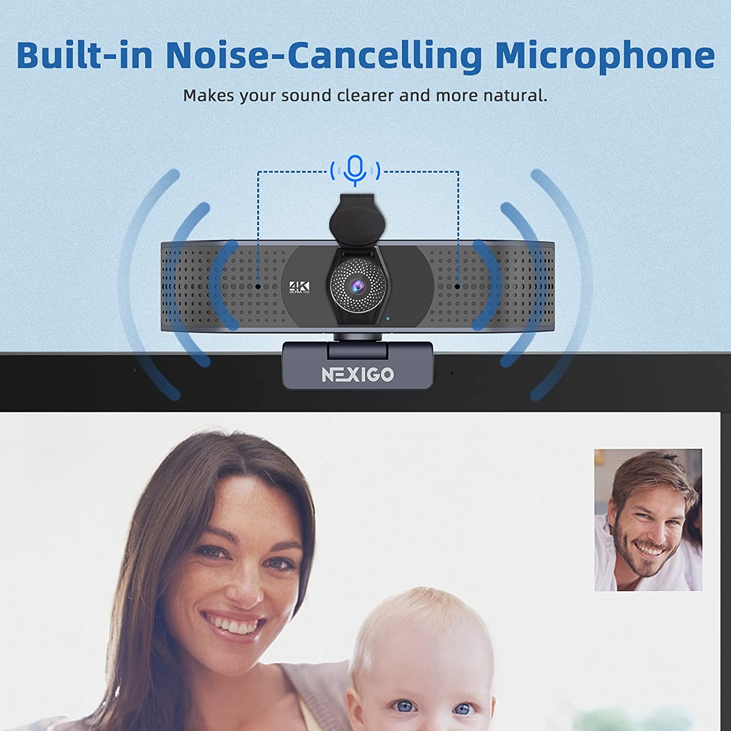 The N690 webcam has built-in dual noise-reducing microphones, which can make video calls clearer.