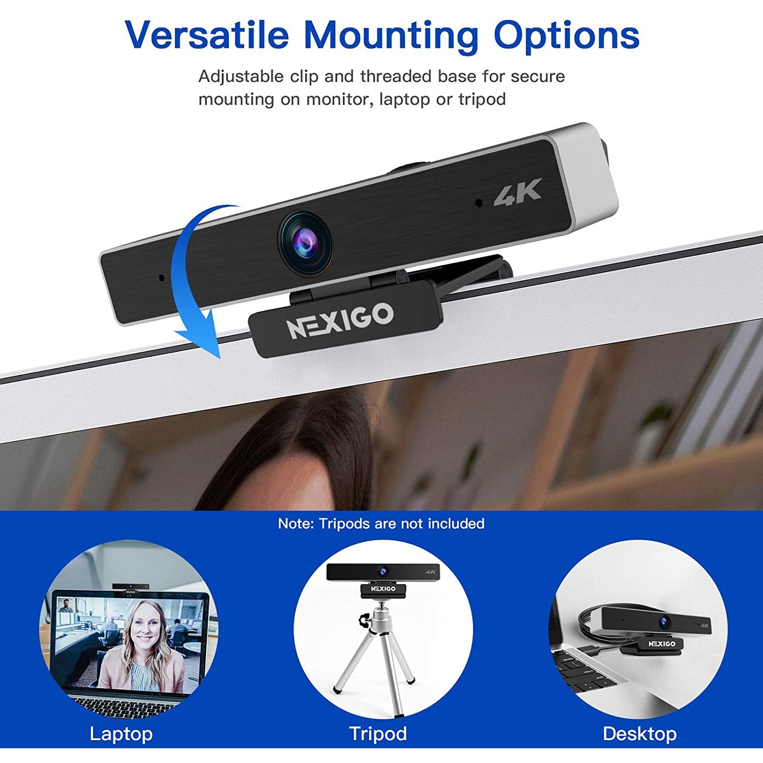 3 installation options: flexible clip and threaded base for mounting on monitor, laptop, or tripod