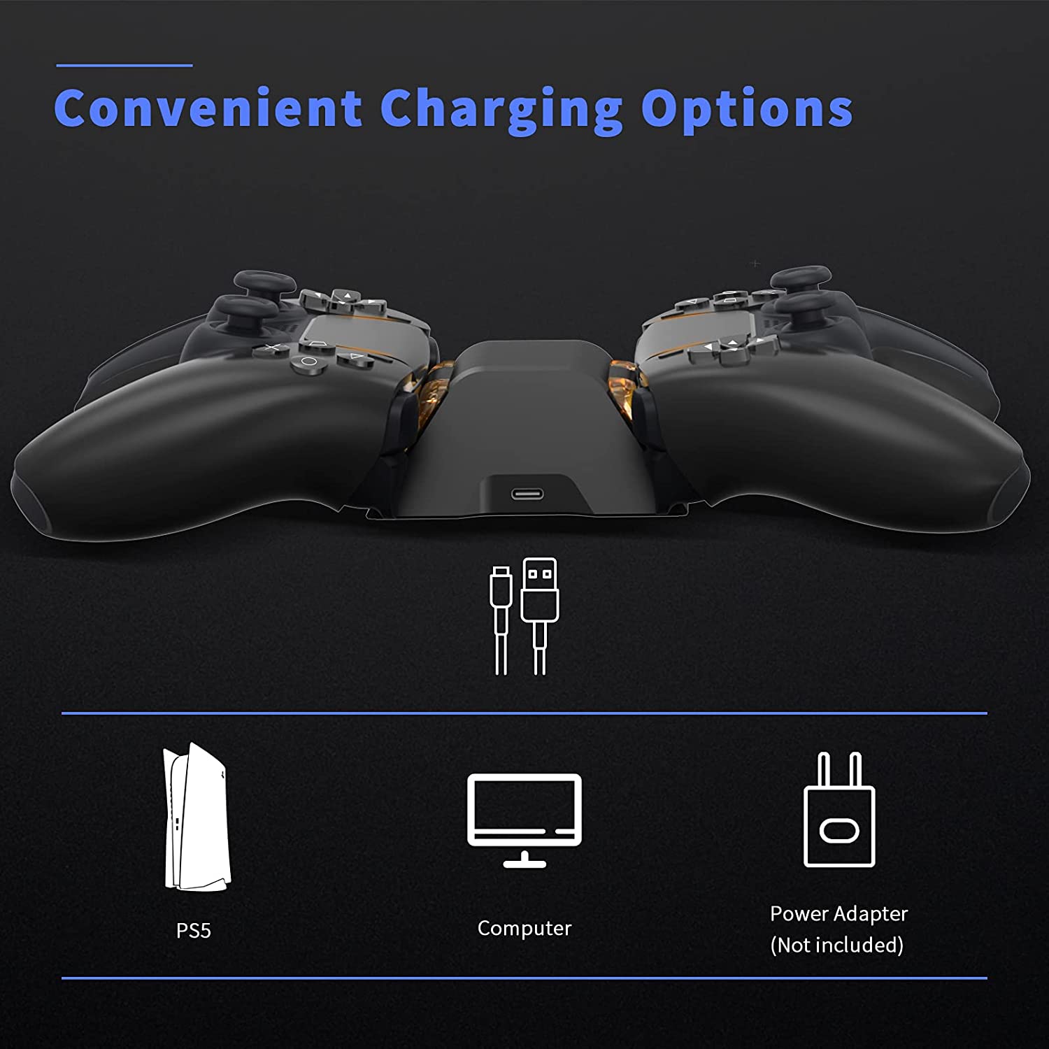Multiple charging options can be connected to PS5 console/computer/power adapter (not included).