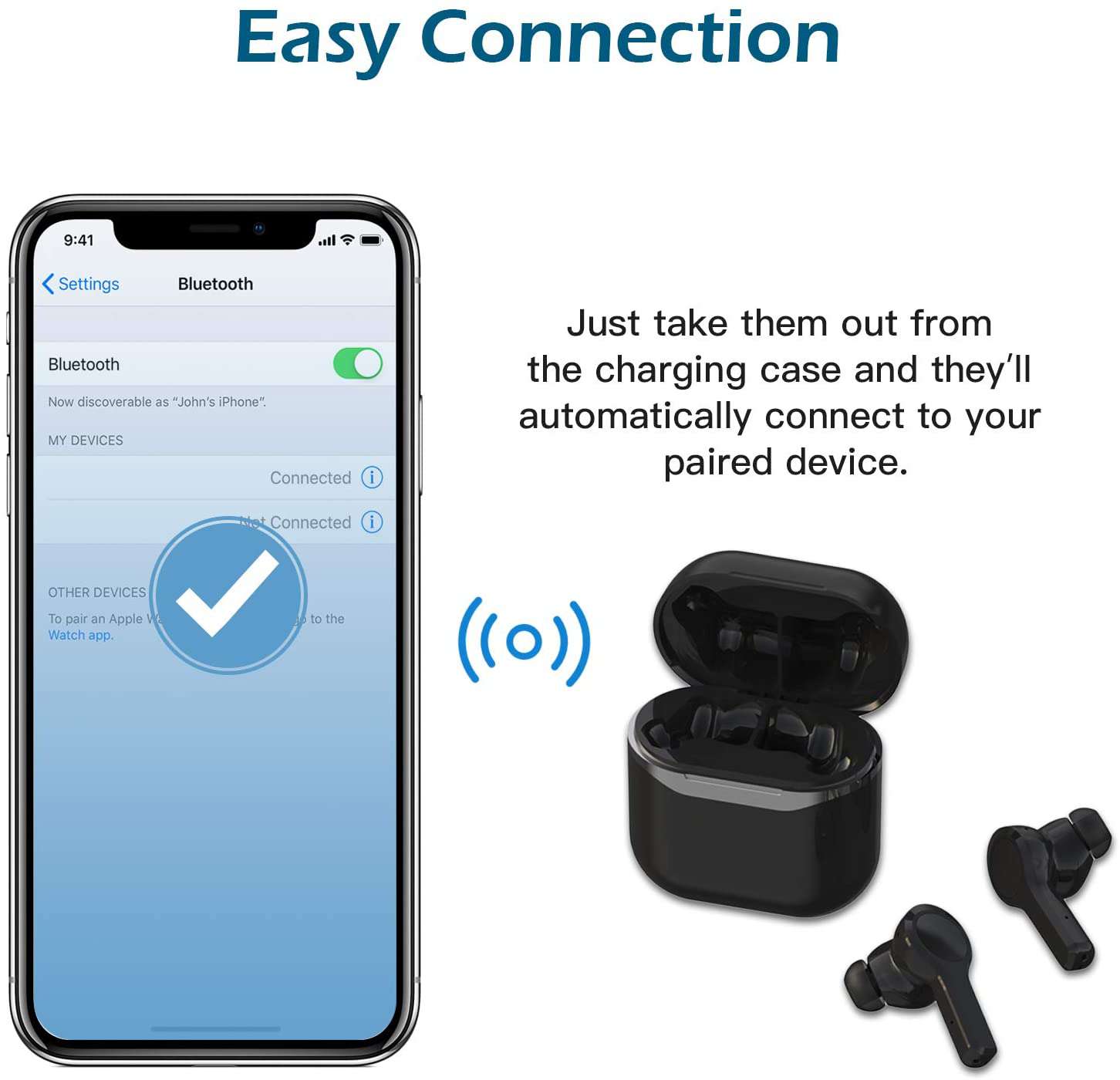 Take out the Bluetooth earphones from the charging case, and they will auto-connect to paired device