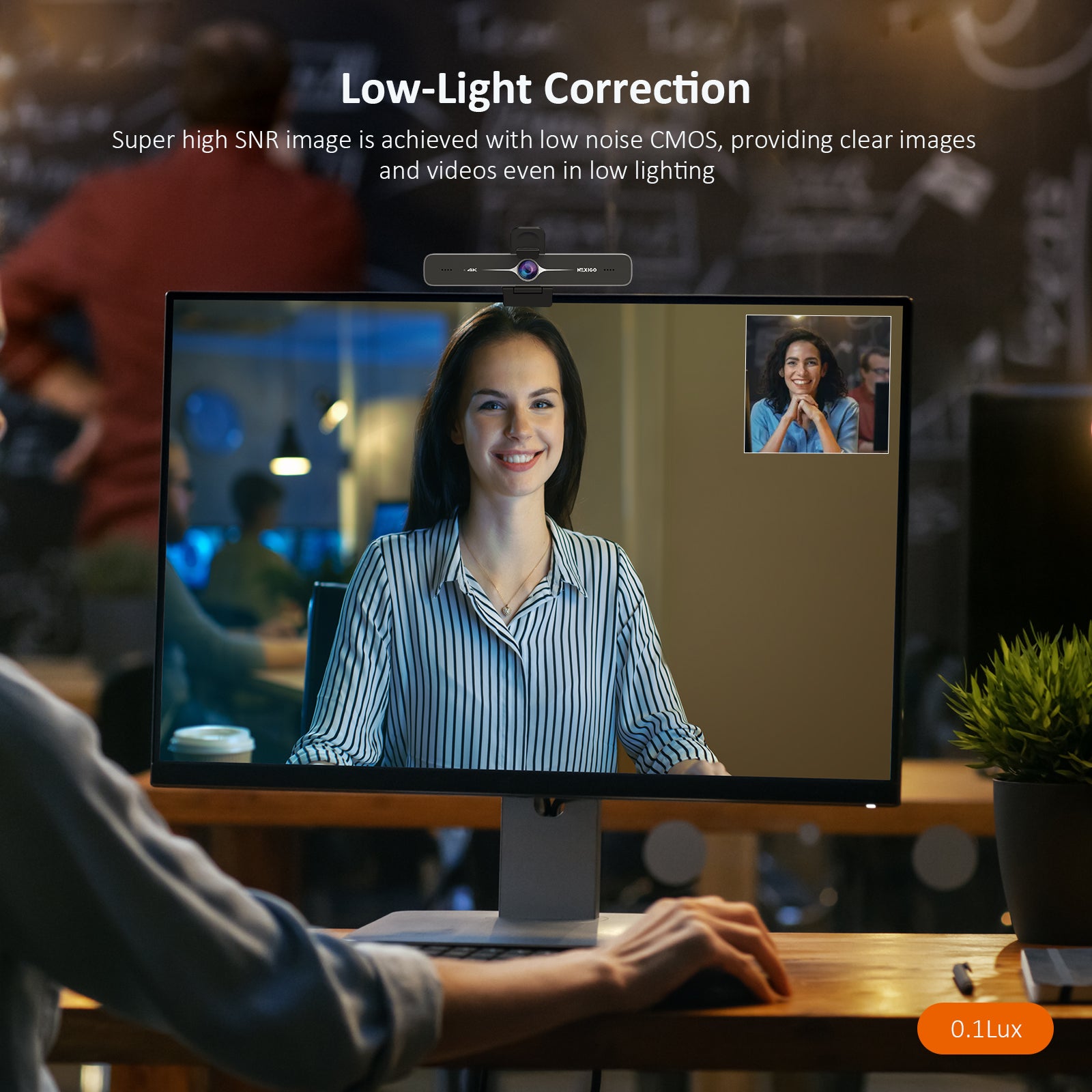Webcam with low-light correction provides clearer image in dim environments.